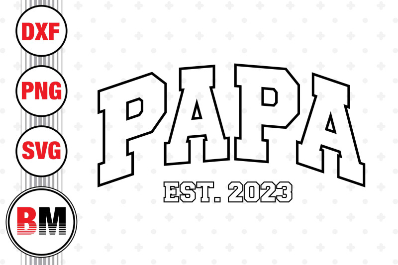 papa-est-svg-png-dxf-files