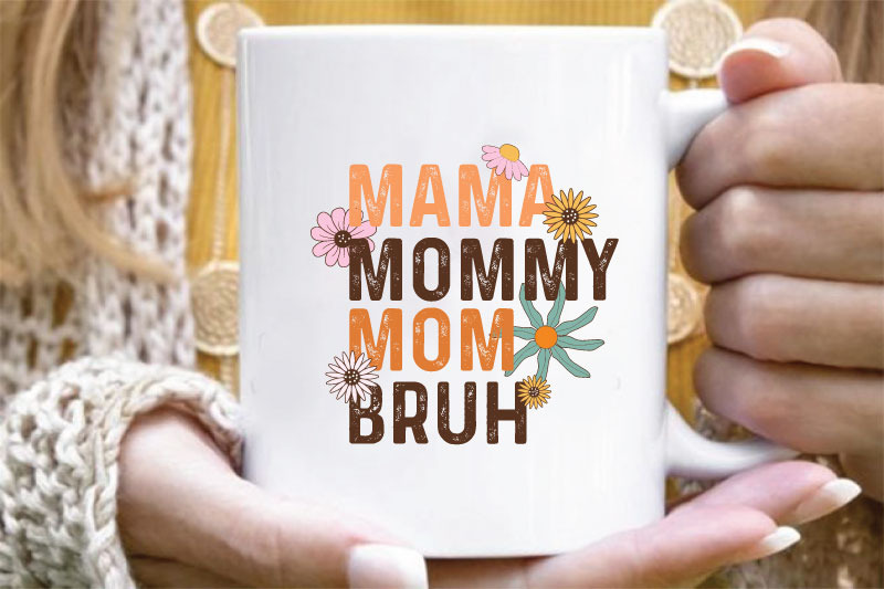 mama-mommy-mom-bruh-sublimation