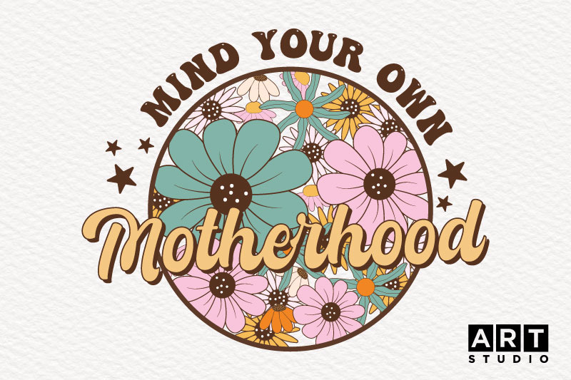 mind-your-own-motherhood-sublimation
