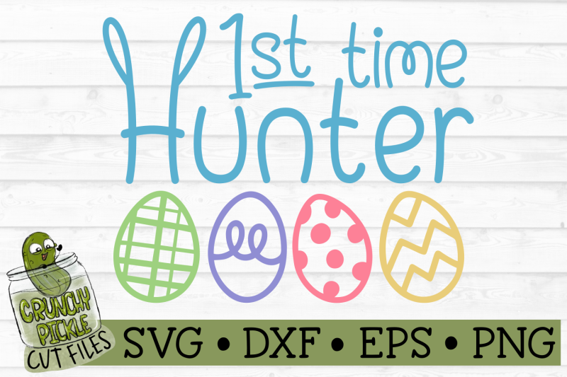 1st-time-hunter-easter-svg