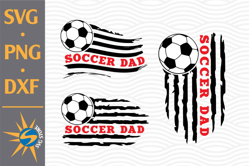 soccer-dad-us-flag-svg-png-dxf-digital-files-include