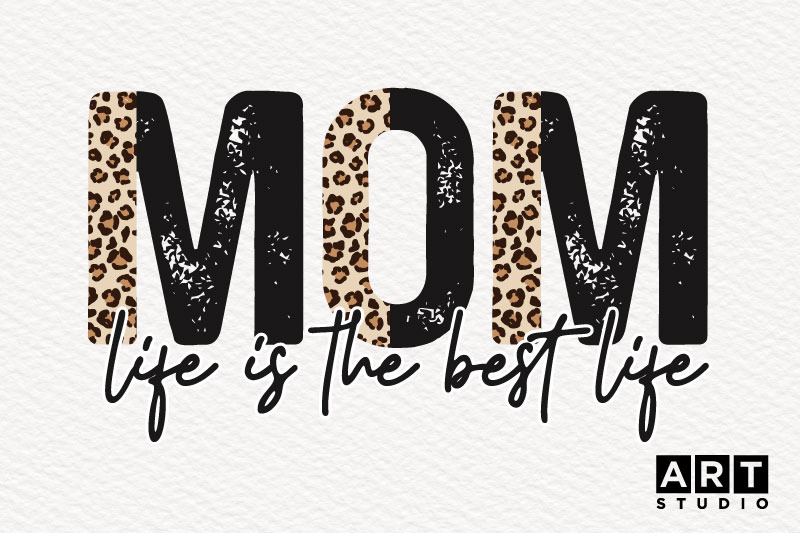 mom-life-is-the-best-life-mothers-day-sublimation