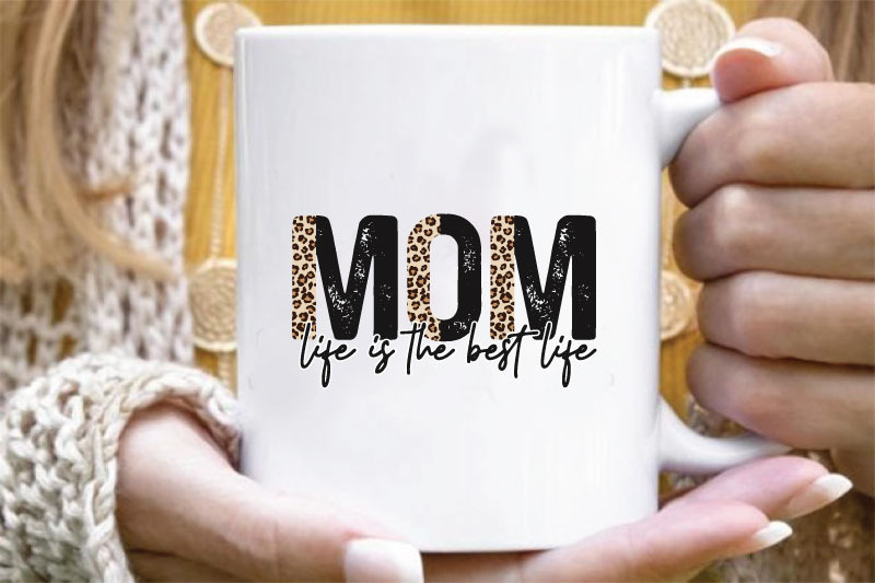 mom-life-is-the-best-life-mothers-day-sublimation