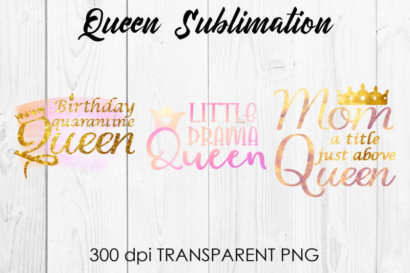 queen-quotes-sublimation-queen-design-queen-sayings-design-v-2