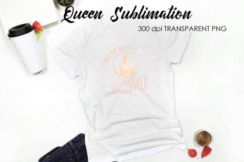 queen-quotes-sublimation-queen-design-queen-sayings-design