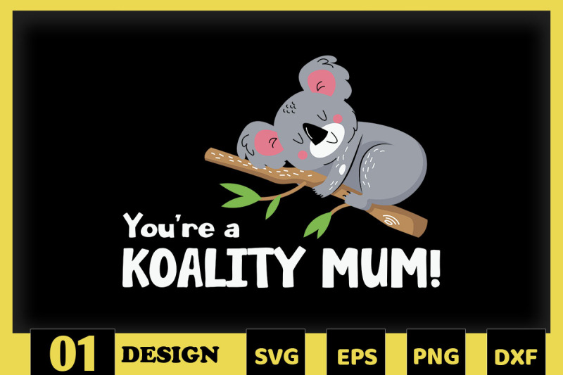 you-039-re-koality-mom-mother-puns