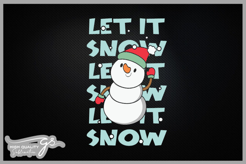 let-it-snow-snowman-christmas-vibes