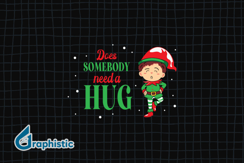 does-somebody-needs-a-hug-christmas-elf