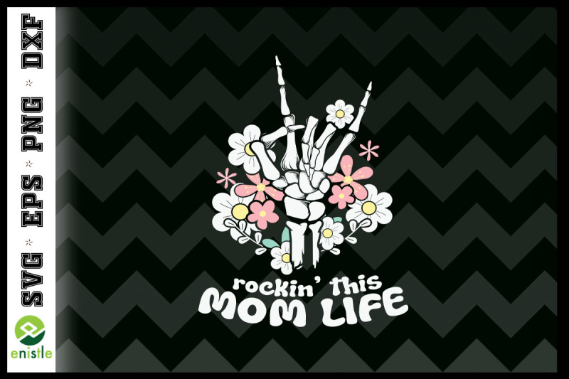 rockin-039-this-mom-life-skeleton-mom