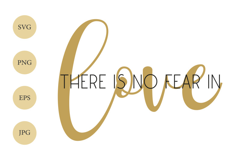 there-is-no-fear-in-love-svg-love-svg-love-print-art-christian-svg