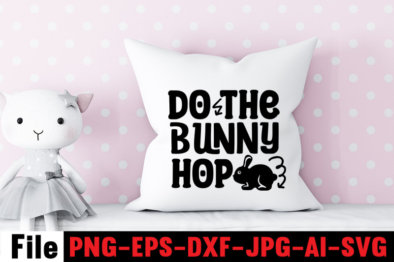 do-the-bunny-hop-svg-cut-file