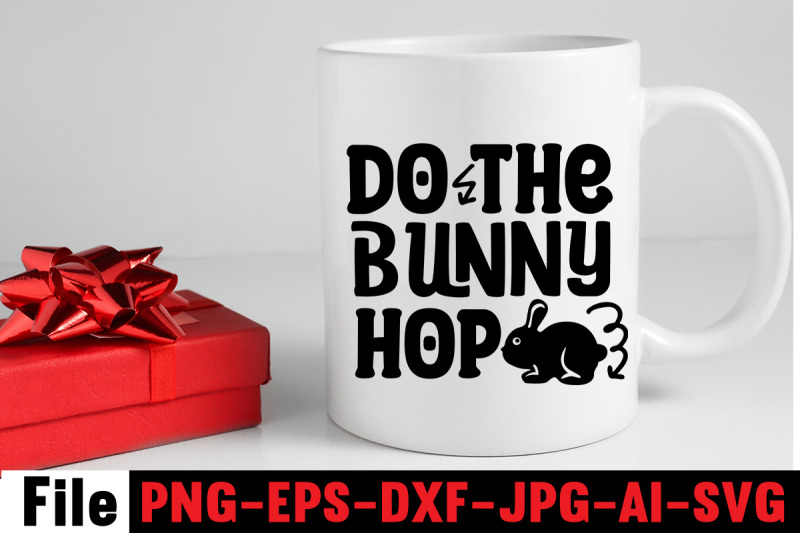 do-the-bunny-hop-svg-cut-file