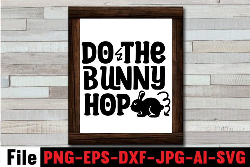 do-the-bunny-hop-svg-cut-file