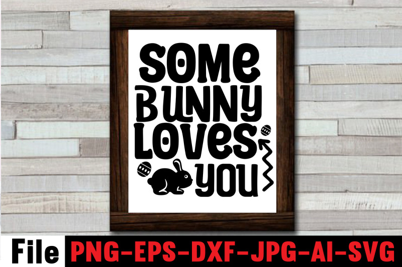 some-bunny-loves-you-svg-cut-file