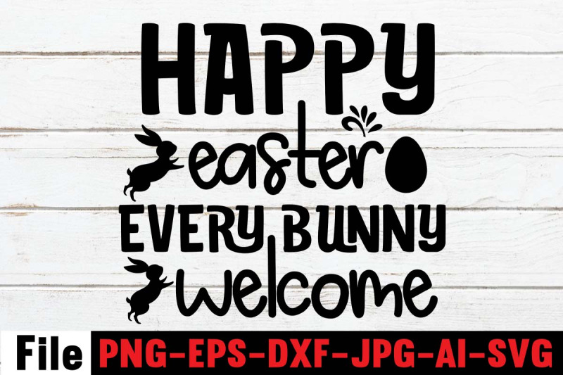 happy-easter-every-bunny-welcome-svg-cut-file