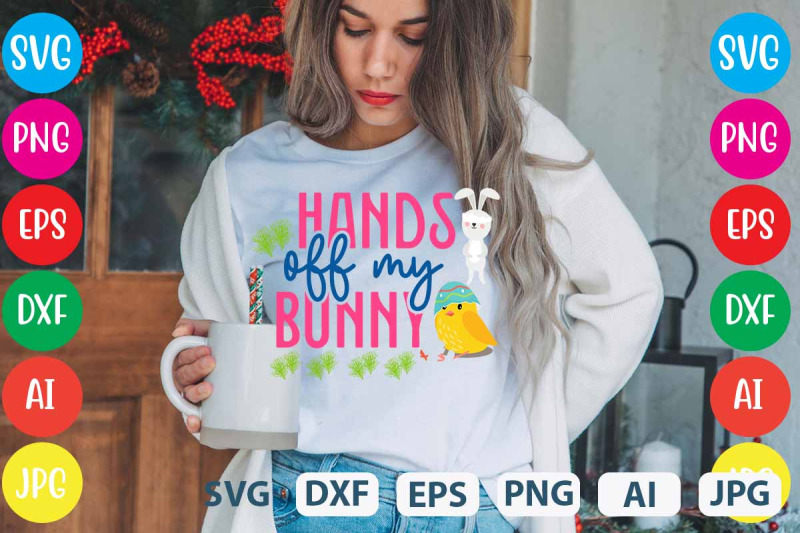 hands-off-my-bunny-svg-cut-file