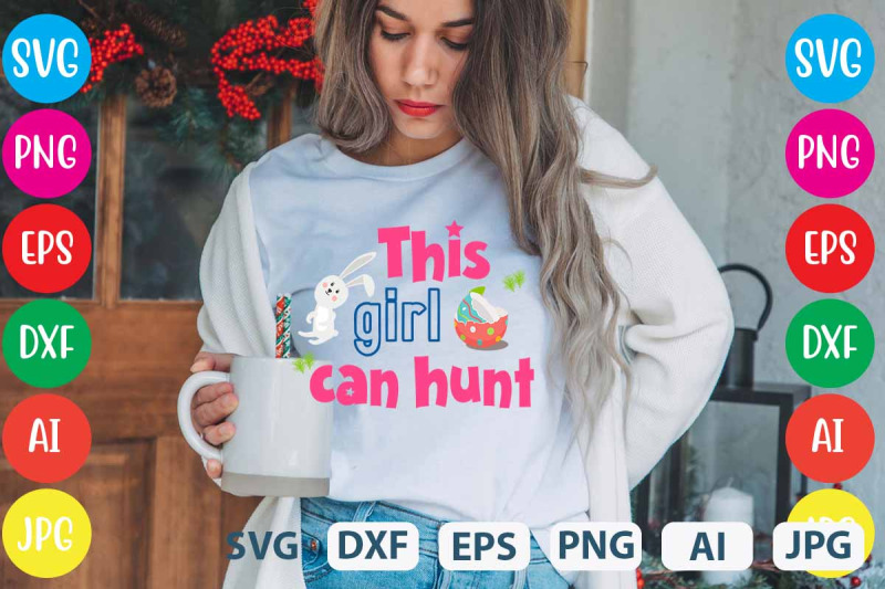 this-girl-can-hunt-svg-cut-file