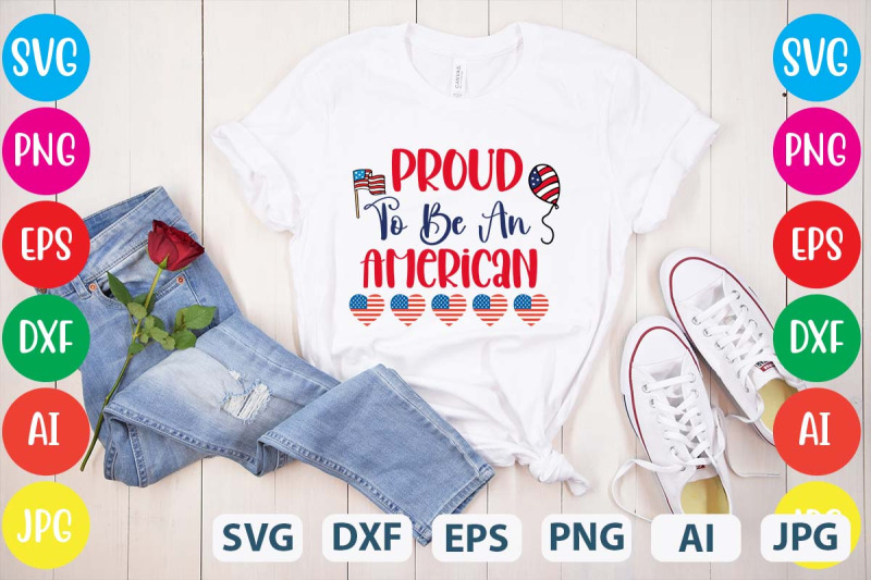 proud-to-be-an-american-svg-cut-file4th-of-july-mega-svg-bundle-4th-o