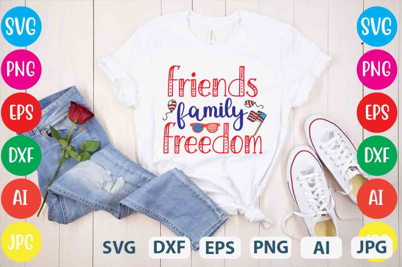 friends-family-freedom-svg-cut-file-4th-of-july-mega-svg-bundle-4th-o