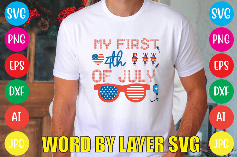 my-first-4th-of-july-svg-cut-file-4th-of-july-mega-svg-bundle-4th-of