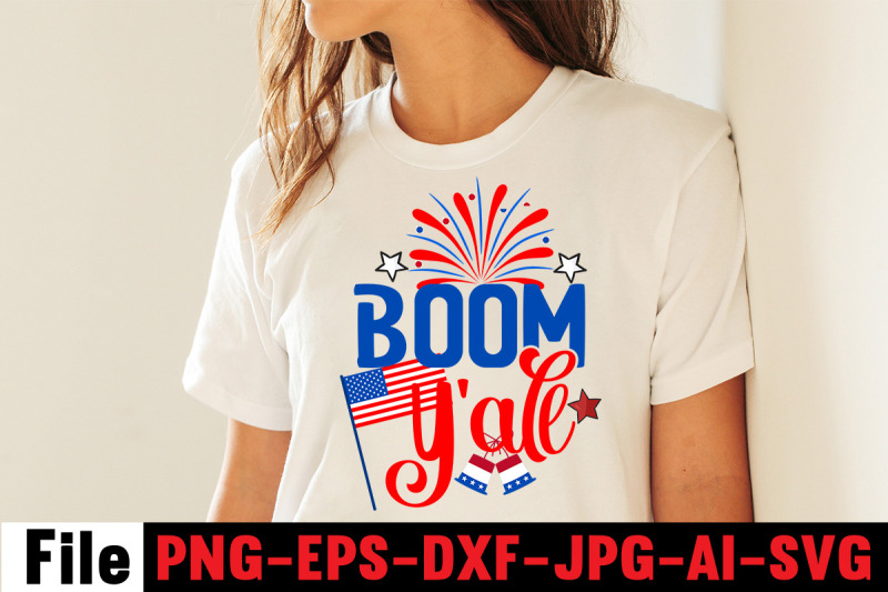 boom-y-039-all-svg-cut-file-4th-of-july-mega-svg-bundle-4th-of-july-huge