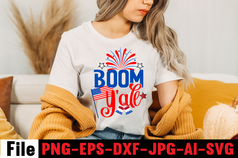 boom-y-039-all-svg-cut-file-4th-of-july-mega-svg-bundle-4th-of-july-huge