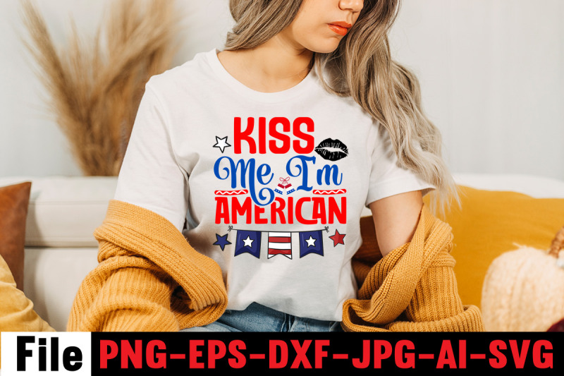 kiss-me-i-039-m-american-svg-cut-file-4th-of-july-mega-svg-bundle-4th-of