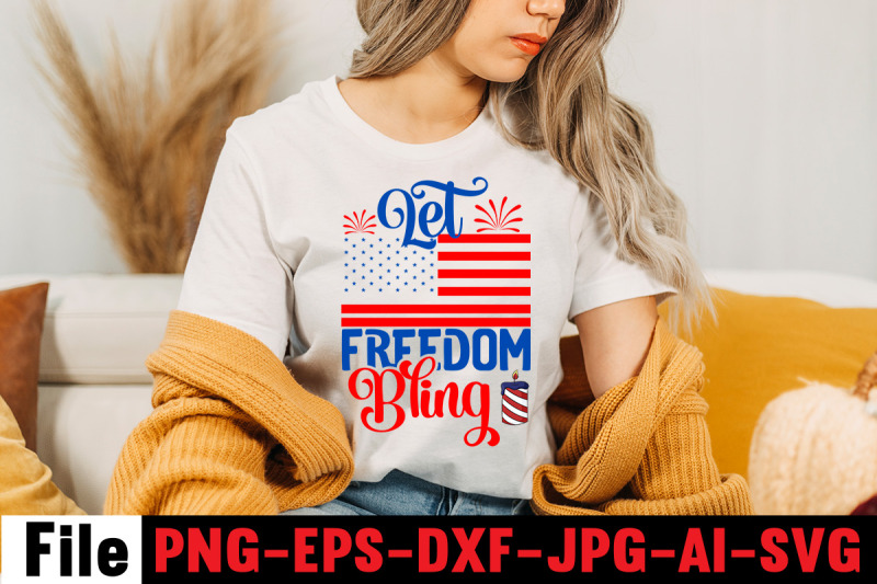 let-freedom-bling-svg-cut-file-4th-of-july-mega-svg-bundle-4th-of-jul