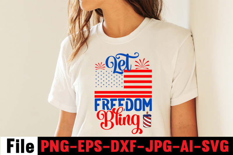 let-freedom-bling-svg-cut-file-4th-of-july-mega-svg-bundle-4th-of-jul