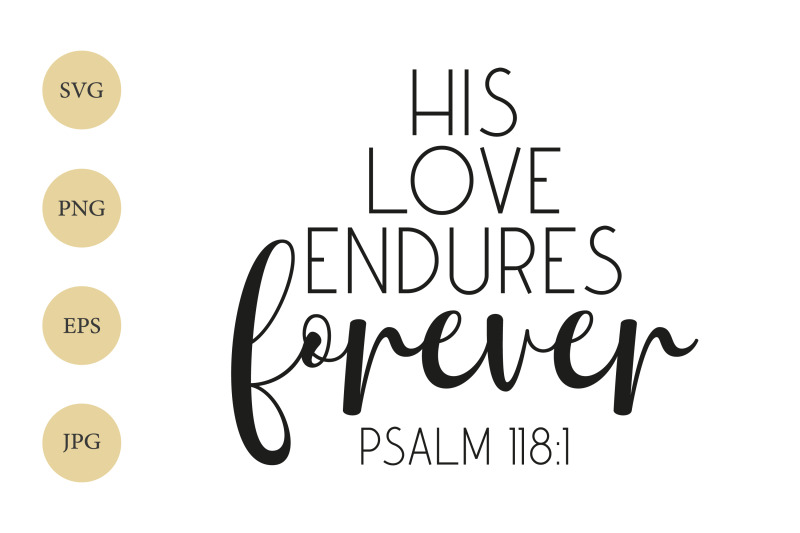 his-love-endures-forever-svg-bible-verse-svg-christian-shirt-svg