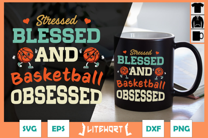 stressed-blessed-and-basketball-obsessed