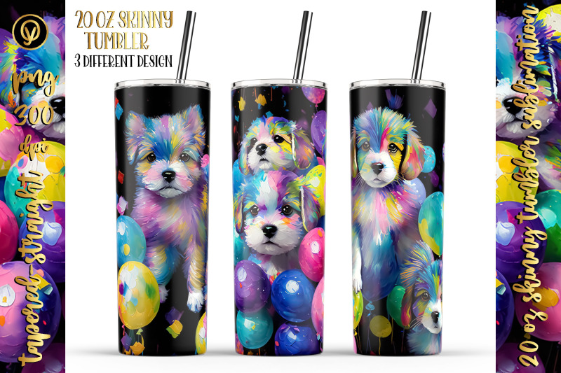 20-oz-skinny-tumbler-oil-painting-puppy-and-balloons-wraps