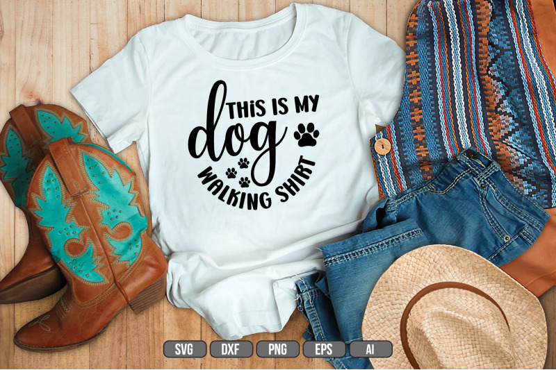 this-is-my-dog-walking-shirt-svg