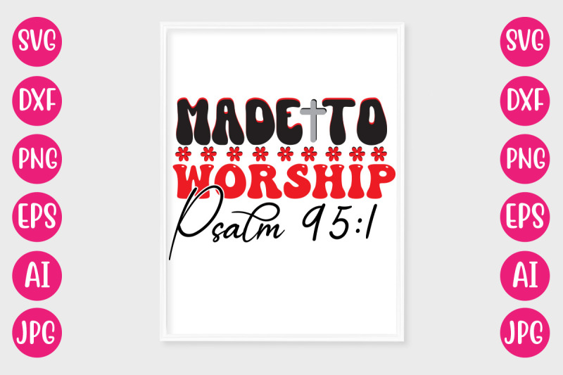 made-to-worship-psalm-95-1-retro-design