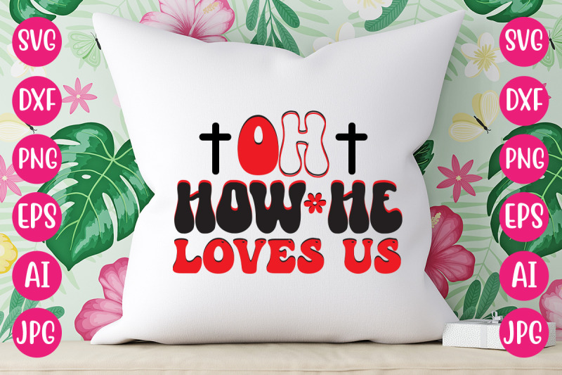 oh-how-he-loves-us-retro-design