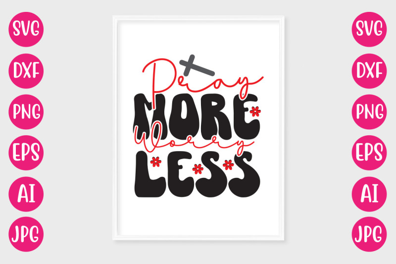 pray-more-worry-less-retro-design