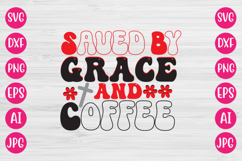 saved-by-grace-and-coffee-retro-design