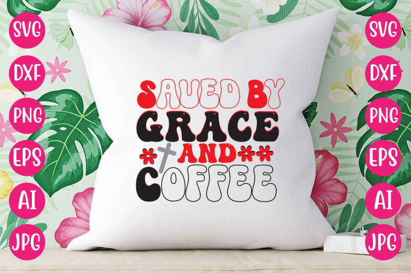 saved-by-grace-and-coffee-retro-design