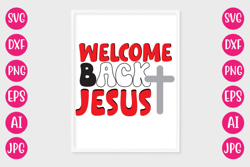 welcome-back-jesus-retro-design