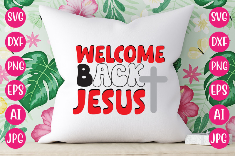 welcome-back-jesus-retro-design