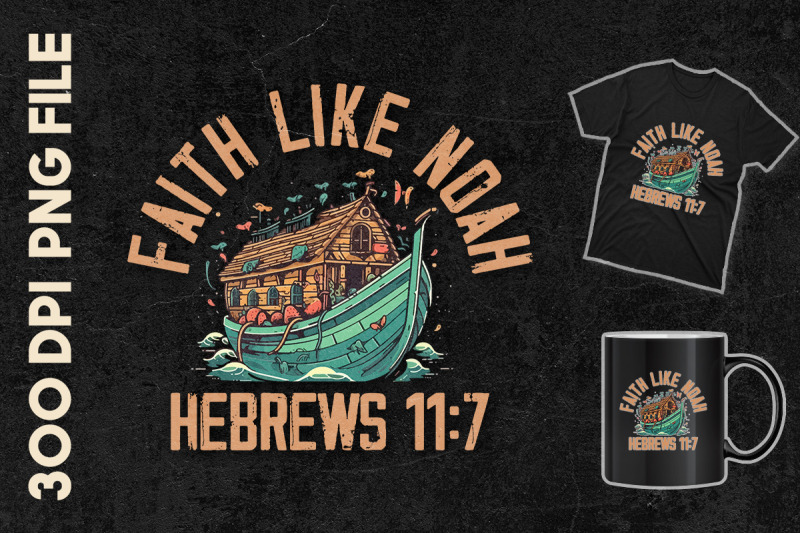 faith-like-noah-hebrews-11-7