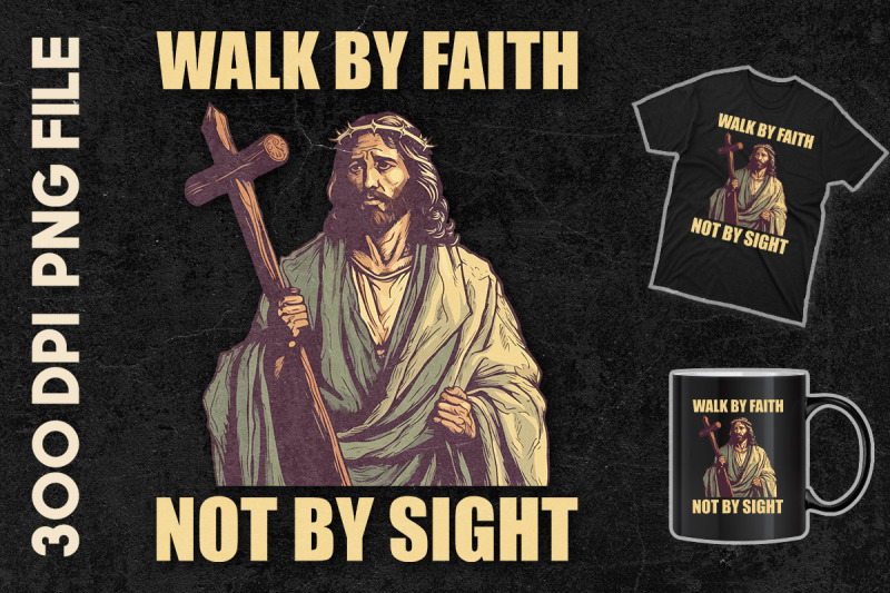 walk-by-faith-not-by-sight-jesus-wise