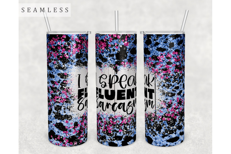 i-speak-fluent-sarcasm-tumbler-wrap-20-oz-skinny-tumbler-sublimation