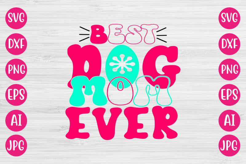 best-dog-mom-ever-retro-design