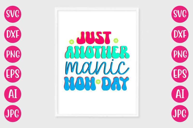 just-another-manic-mom-day-retro-design