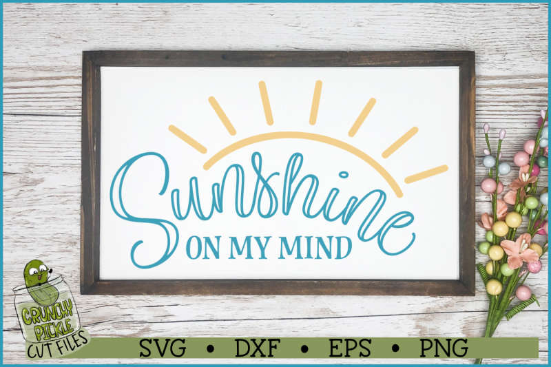 sunshine-on-my-mind-svg-file