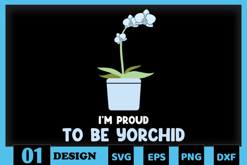 i-039-m-proud-to-be-yorchid-father-puns