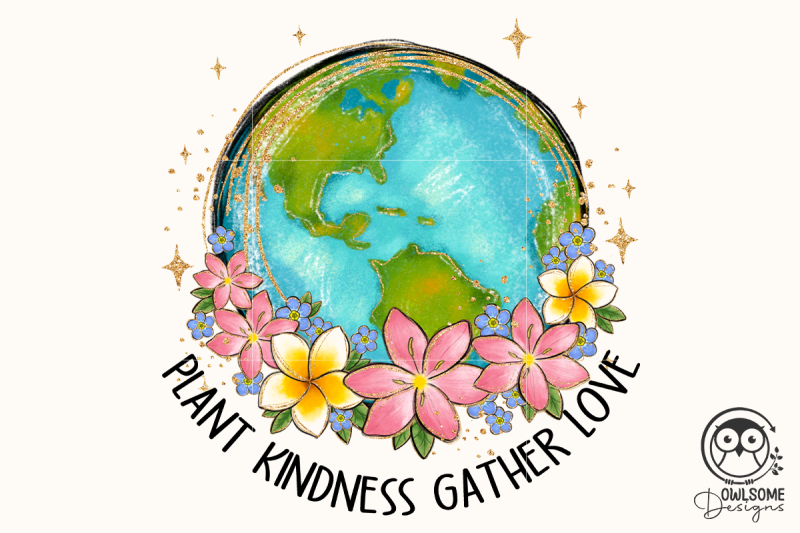 plant-kindness-gather-love-earth-png
