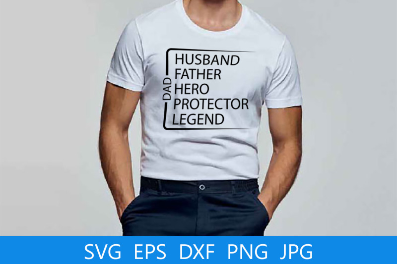 dad-husband-hero-protector-legend-svg-file-dad-quote-svg