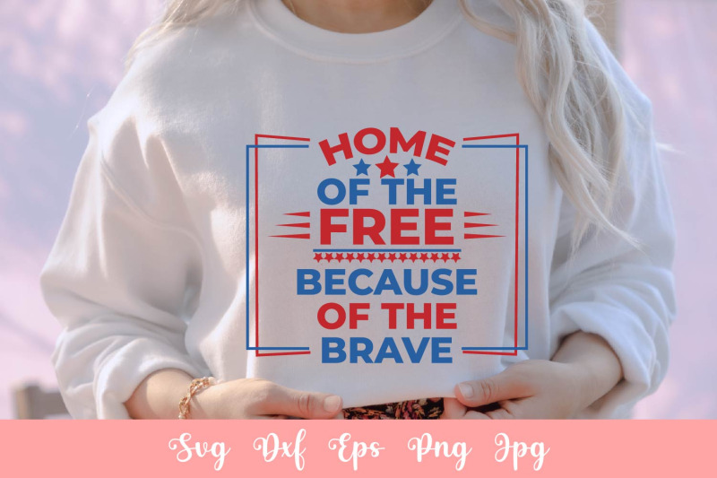 home-of-the-free-because-of-the-brave-svg-file